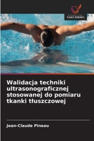 Walidacja techniki ultrasonograficznej stosowanej do pomiaru tkanki tluszczowej (Polish Edition) 6209969410 Book Cover