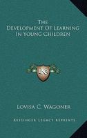 The Development Of Learning In Young Children 1163172146 Book Cover