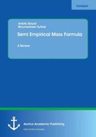 Semi Empirical Mass Formula 396067001X Book Cover