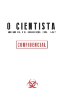 O Cientista (Portuguese Edition) B0CS9RXNNK Book Cover