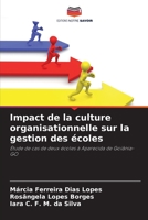 Impact de la culture organisationnelle sur la gestion des écoles 6206242781 Book Cover