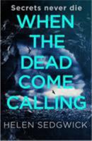 When the Dead Come Calling: The Burrowhead Mysteries 0655652701 Book Cover