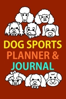 2028 Dog Sports Planner & Journal: A Dog Show Exhibitor's Complete Planning Workbook-Samoyed Smiles 1654617725 Book Cover