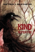 Kind Nepenthe 1612969097 Book Cover