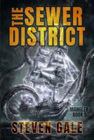 The Sewer District: Mangler Book 5 B0GVZ6MMBS Book Cover