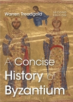 A Concise History of Byzantium 0333718305 Book Cover