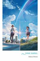 君の名は。 0316471860 Book Cover