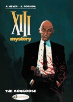 XIII Mystery, Tome 1 : La mangouste 1849182108 Book Cover