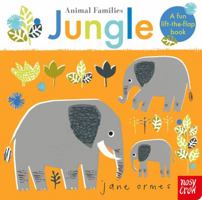 Animal Familes: Jungle 1788003543 Book Cover