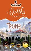 The Swag Family Travels - Visit Pune B0F9B4ZHYZ Book Cover
