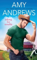 Asking for Trouble B087H6F7G6 Book Cover