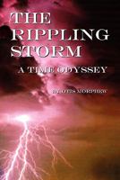The Rippling Storm 1456887602 Book Cover