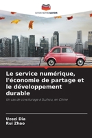 Le service numérique, l'économie de partage et le développement durable (French Edition) 6208586259 Book Cover