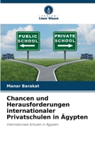 Chancen und Herausforderungen internationaler Privatschulen in Ägypten (German Edition) 6208886996 Book Cover