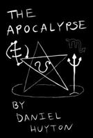 The Apocalypse B08R774VKC Book Cover