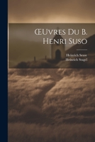 OEuvres Du B. Henri Suso 1021270350 Book Cover