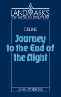Journey to the End of the Night (Landmarks of World Literature) 052137250X Book Cover