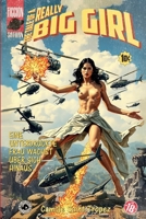 The Tale of a really BIG GIRL (Major Dimes) (German Edition) B0DLNMP8J6 Book Cover