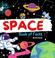 Space: Book of Facts B0FMYW5K3B Book Cover