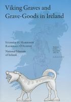 Viking Graves and Grave-Goods in Ireland 0901777994 Book Cover