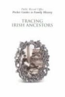 Tracing Irish Ancestors 1903365031 Book Cover