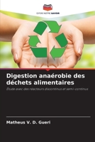 Digestion anaérobie des déchets alimentaires (French Edition) 6207705475 Book Cover