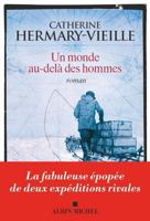 Un monde au-delà des hommes 2226442405 Book Cover