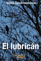 El lubricán 8415998872 Book Cover