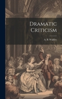 Dramatic Criticism 102200316X Book Cover