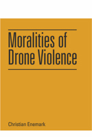 Moralities of Drone Violence 1474490085 Book Cover