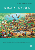 Agrarian Marxism (Critical Agrarian Studies) 0367731088 Book Cover