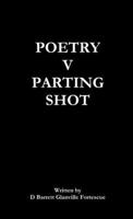 Poetry V Parting Shot 1326603930 Book Cover