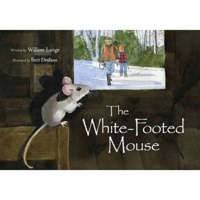 The White-Footed Mouse 1593731094 Book Cover