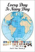 Every Day Is Navy Day 1425124003 Book Cover