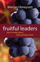Fruitful Leaders 1844745449 Book Cover