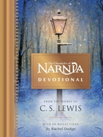 The Chronicles of Narnia Devotional: Journey into the Wardrobe with Meditations on the Beloved C.S Lewis Classic (50 Daily Devotions) 1400260337 Book Cover