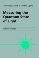Measuring the Quantum State of Light 0521023521 Book Cover