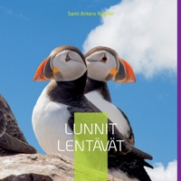 Lunnit Lentävät 9523303570 Book Cover