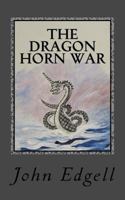 The Dragon Horn War 1983481025 Book Cover