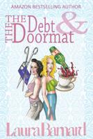 The Debt & the Doormat 0993570143 Book Cover