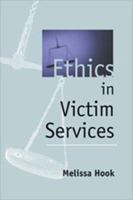 Ethics in Victim Services 1886968179 Book Cover