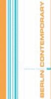 Berlin Contemporary: Gallery Guide for Contemporary Art in Berlin 3936314594 Book Cover