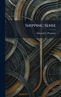 Shipping Sense 1025982541 Book Cover