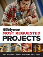 Family Handyman Most Requested Projects 1621454509 Book Cover
