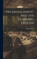 On Management and the Learning Process 1021187526 Book Cover