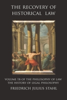 The Recovery of Historical Law 9076660603 Book Cover