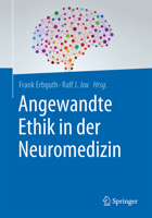 Angewandte Ethik in Der Neuromedizin 3662499150 Book Cover