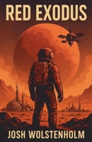Red Exodus B0F4CD8Z3G Book Cover