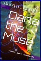 Darla the Muse 1508874697 Book Cover