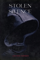 Stolen Silence 1930112807 Book Cover